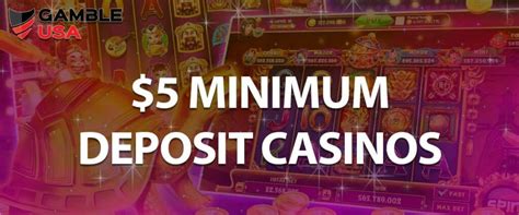 min 5 deposit casino|Best $5 Minimum Deposit Casinos in 2024: Low Minimum .